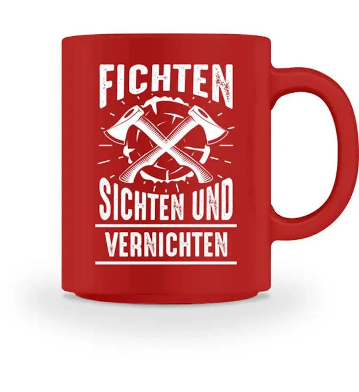 Waldkumpel Tasse - Fichten sichten und vernichten